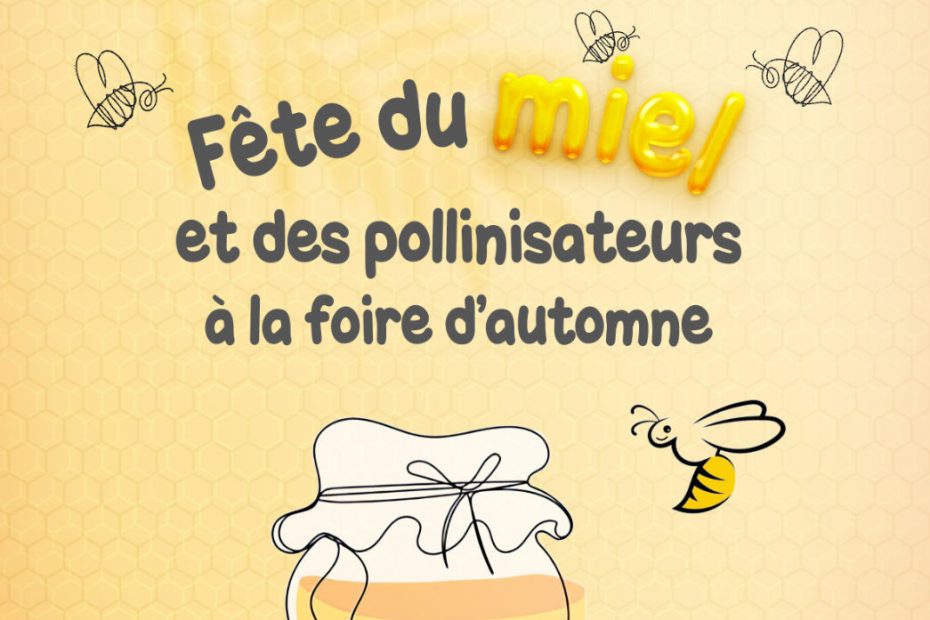 fete du miel 2025